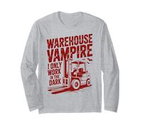 Warehouse Worker Night Shift Overnight Logistics Long Sleeve T-Shirt