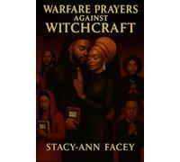 Warfare Prayers Against Witchcraft