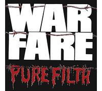Warfare - Pure Filth