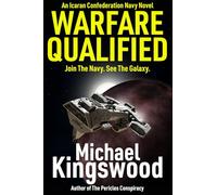 Warfare Qualified: A Military Science Fiction Novel (Icaran Confederation Navy)