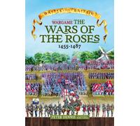 Wargame - The War Of The Roses 1455-1487
