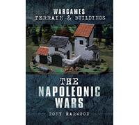 Wargames Terrain and Buildings : The Napoleonic Wars