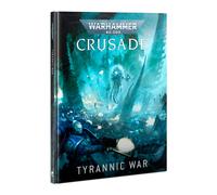 Warhammer 40,000 - Crusade: Tyrannic War