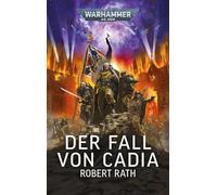 Warhammer 40.000 - Der Fall von Cadia - German Language NEW Robert Rath 2026