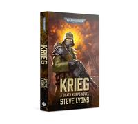 Warhammer 40,000 - Krieg: A Death Korps Novel (PB)