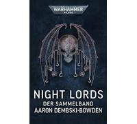 Warhammer 40.000 - Night Lords: Der Sammelband