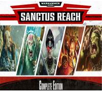 Warhammer 40,000: Sanctus Reach - Complete Edition Steam CD Key