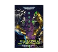 Warhammer 40, 000 The Infinite & The Divine Robert Rath Book Warhammer Multicolor