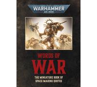 Warhammer 40,000 Words of War the new