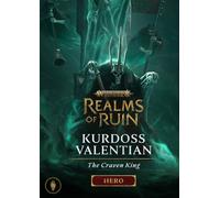 Warhammer Age of Sigmar: Realms of Ruin - Kurdoss Valentian, The Craven King PC - DLC