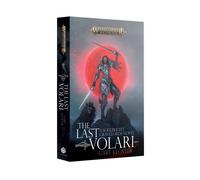 Warhammer Age of Sigmar - The Last Volari: A Soulblight Gravelords Novel (PB)