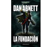 Los fantasmas de Gaunt 1. La Fundación