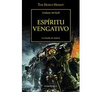 The Horus heresy 29. Espíritu vengativo