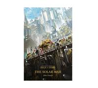 Warhammer The Horus Heresy Siege Of Terra The Solar War John French Book Warhammer Multicolor