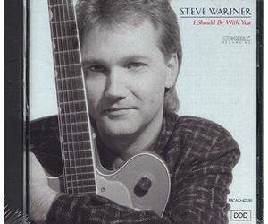 Wariner, Steve - I Should Be With You