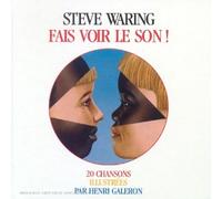 Waring,Steve - Fais Voir le Son