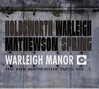 Warleigh Manor: The Ron Mathewdon Tapes Vol.1 (SHM-CD) (Paper Sleeve)