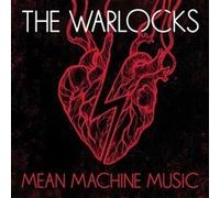 The Warlocks Mean Machine Music (Vinyl) 12" Album (US IMPORT)