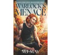 Warlock's Menace: Magical Usage Council Misadventures Book 1