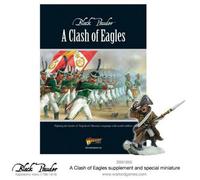 Warlord Games A Clash Of Eagles (Napoleonic Supplement) - Brand New And Sealed