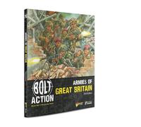 Bolt Action: Armies of Great Britain – Third Edition – Osprey Publishing