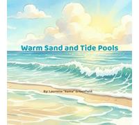 Warm Sands and Tide Pools: An Eros Lys Story