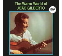 Warm World Of Joao Gilberto [VINYL]