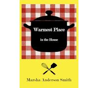 Warmest Place in the House