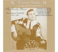 Warner, Mack - Early Years: Southern Rockabilly 1957-62
