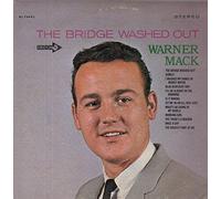 Warner Mack - The Bridge Washed Out