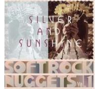 WARNER SOFT ROCK NUGGETS: WARNER SOFT ROCK NUGGETS 1: SILVER & SUNSHINE - CD