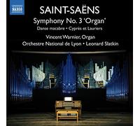 Warnier/Orch De Lyon/Slatkin - Symphony No. 3 'Organ Symphony'