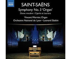 Warnier/Orch De Lyon/Slatkin - Symphony No. 3 'Organ Symphony'