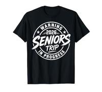 Warning 2026 Senior Trip in Progress Class Graduation Crew T-Shirt