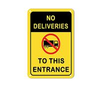 Warning Aluminum Sign No Deliveries to This Entrance Outdoor Durable Tin Metal Sign UV Protected Waterproof Fade Resistance Signs Easy to Mount for Outdoors 12x8in