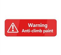 Warning Anti-Climb Paint Sign For House, Strong Self-Adhesive Signs For Home, 10 X 3 Inchpremium Durable Acrylic Sign For Door/Wall/Window