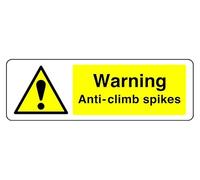Warning Anti-Climb Spikes - safety sign - High tack self-adhesive sticker (300mm x 100mm) Viewing Distance within 5m.