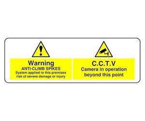 Warning Anti-climb spikes system applied to this premises risk of severe damage or injury - 1.2mm Rigid plastic for indoor/outdoor usage (450mm x 150mm) Viewing Distance within 7m.