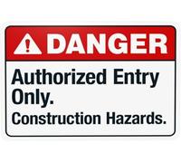 Warning Authorized Entry Only Construction Hazards Construction Warning Metal Sign Tin Signs Aluminum Sign for Outdoors Use Yard Farm Fence Home Wall Decor 12x16 inch