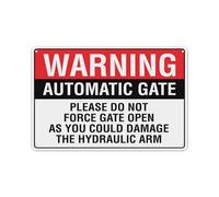 Warning Automatic Gate Please Do Not Force Gate Open Sign Aluminum Tin Warning Signs for Home Outdoor Garden 8X12 Inches