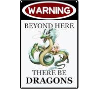 Warning Beyond Here There Be Dragons Metal Tin Sign Funny Dino Decor Hanging Iron Painting Plaque for Home Garden Bars Cafes Office Store Pubs Man Cave Decor 12x8 Inch