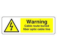 Warning Cable Route Buried Fiber Optic Cable Line - safety sign - 1.2mm Rigid plastic for indoor/outdoor usage (150mm x 50mm) Viewing Distance within 3m.