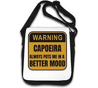 Warning Capoeira Always Puts Me in A Better Mood Shoulder Bag White