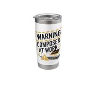 Warning Composer at Work Music Composers Compose Song Stainless Steel Insulated Tumbler