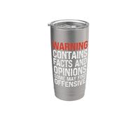 Warning Contains Facts & Opinions Some May Find Offensive Stainless Steel Insulated Tumbler