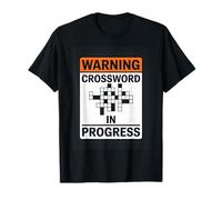 Warning Crossword in Progress Funny Crossword Puzzle T-Shirt