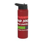 Warning Dad Joke Now Loading Please Try to Laugh Funny Stainless Steel Insulated Water Bottle