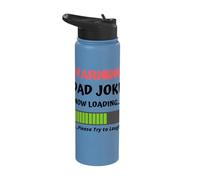 Warning Dad Joke Now Loading Please Try to Laugh Funny Stainless Steel Insulated Water Bottle