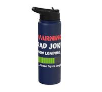 Warning Dad Joke Now Loading Please Try to Laugh Funny Stainless Steel Insulated Water Bottle