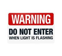 Warning Do Not Enter When Light Is Flashing Warning Sign, Do Not Enter Security Metal Signs for Home Busines Outdoor Indoor Garage Street Wall Caution Decor 12 x 8 Inch